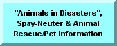 Low Cost Spay-Neuter; No-Kill Links and Other Vital Information on Pet Care and Animal Rescue